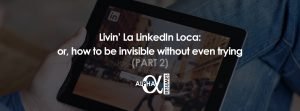 how to be invisible without even trying pART 2